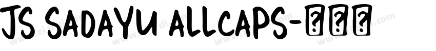 JS Sadayu Allcaps字体转换
